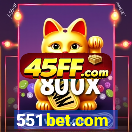 551 bet.com